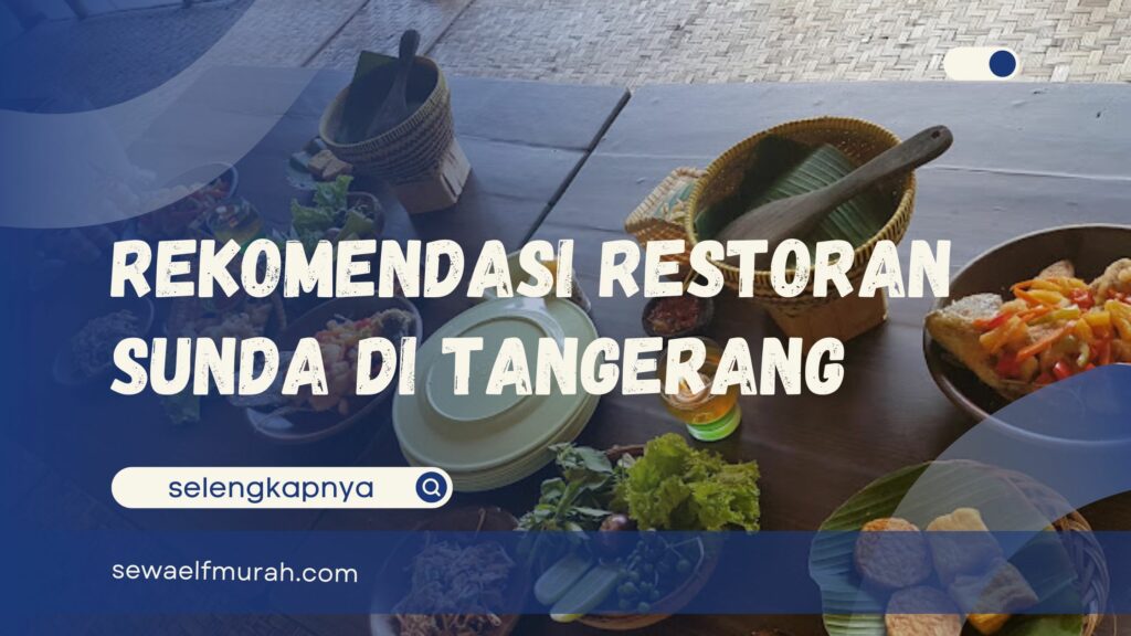 Restoran Sunda di Tangerang