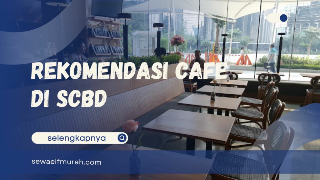 Cafe SCBD