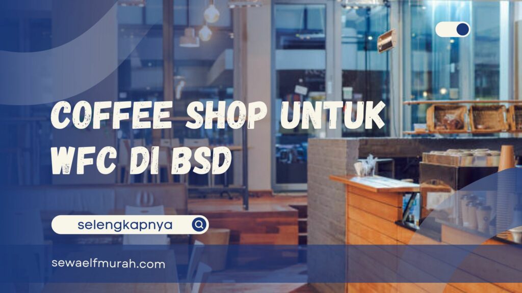 Coffee Shop di BSD