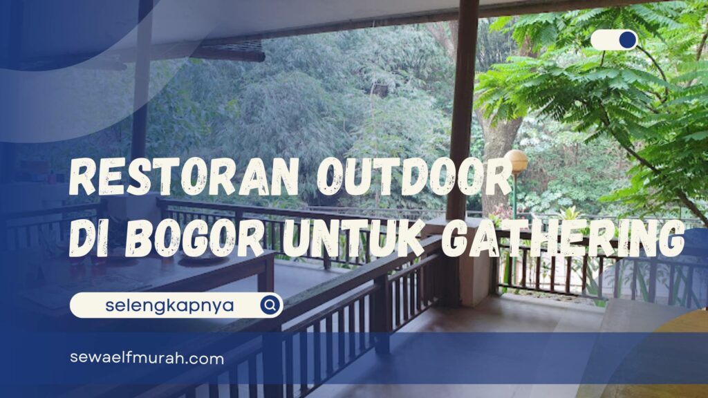 Restoran Outdoor di Bogor